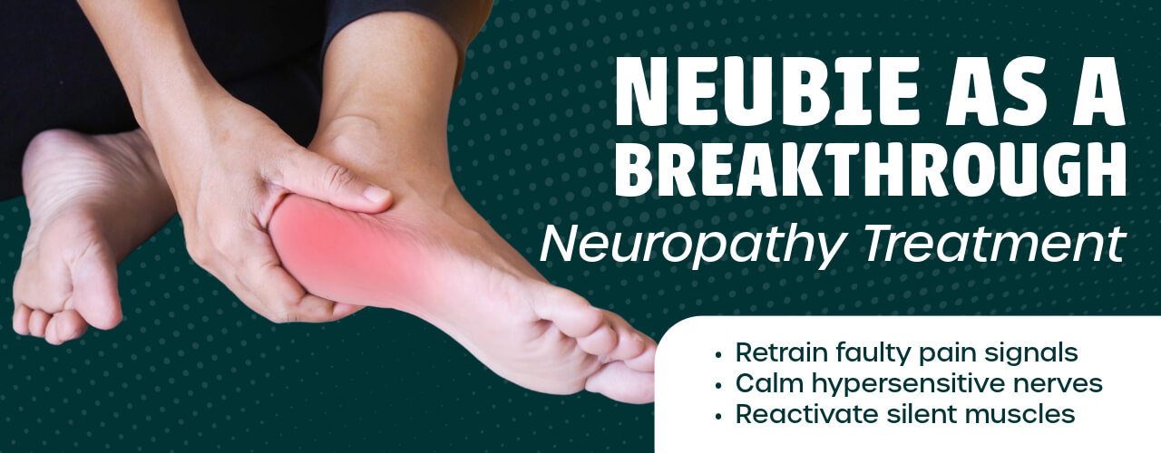 Neubie as a Breakthrough Neuropathy Treatment